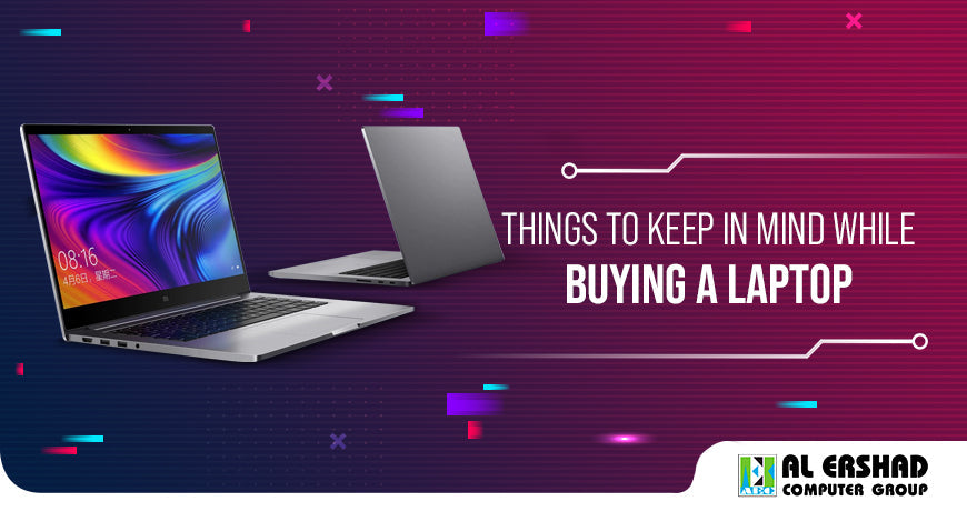 Things to keep in mind while buying a laptop