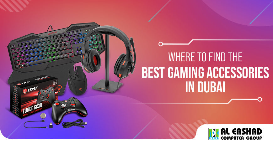 Where to find the best gaming accessories in Dubai?